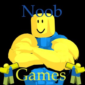 Noob Games!