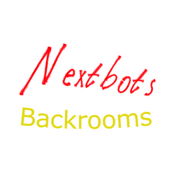 Nextbots In The Backrooms (UPDATE 1: LAUNCH)
