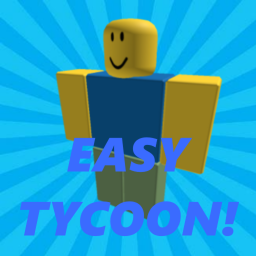 ⭐Easy Tycoon⭐