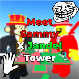 Meet Sammy Vs Jandel Tower
