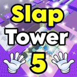 SLAP TOWER 5 [🤚]