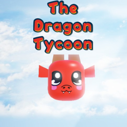 The Dragon Tycoon [ALPHA]