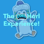 The CorlHorl Experience!