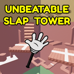 Unbeatable Slap Tower