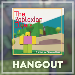 The Robloxian Elders Hangout