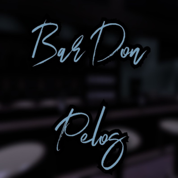 El Bar «Don Pelos»