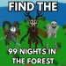 Find The 99 Nights in the Forest icon