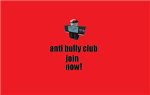 anti bully club