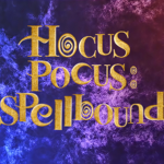 Hocus-Pocus: Spellbound