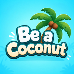 Be a Coconut!