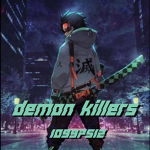 Demon Killers - Da Hood