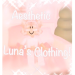 Luna's aesthetic clothing!