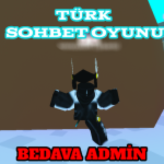 {Türk}[Sohbet Oyunu]
