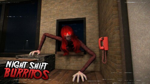 Night Shift Burritos [HORROR]