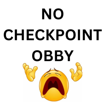 NO CHECKPOINT OBBY OF PAIN