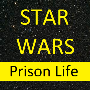 [NEW!] Prison Life: Star Wars [beta]