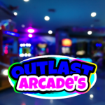 Outlast Arcade's