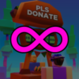 PLS DONATE INFINITE(MEGA UPD)