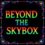 Beyond the skybox (UPDATE)