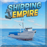Shipping Empire [UPDATE🌊]