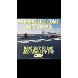 Go Kart Life (New update)