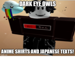 Dark Eye Owls
