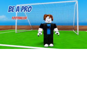 Be A Pro Footballer