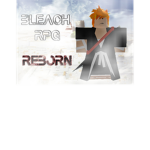 [Official] Bleach RPG Reborn
