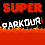 Super Parkour (NEW UPDATE SOON!)
