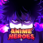 [UPDATE 8] Anime Heroes Simulator
