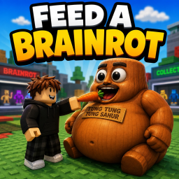 Feed a brainrot