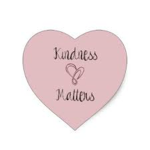 Kindness Matterz...!