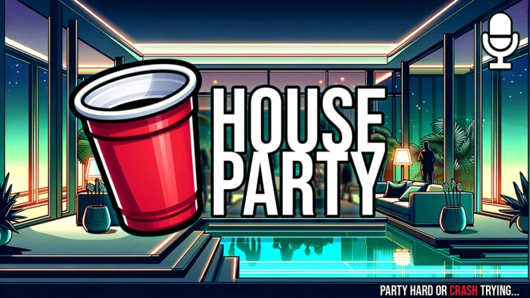 [BETA] House Party 17+🎙️🥤