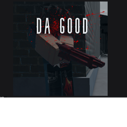 DA GOOD (🎙️VC & CAM)