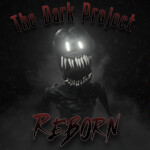The Dark Project Reborn [EN DESARROLLO] 