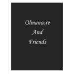 Roblox - Olmanocre and Friends