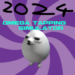 Omega Tapping Simulator!