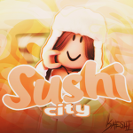 Sushi City!