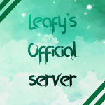 Leafy's Official Server