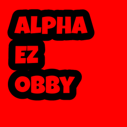 Alpha EZ obby