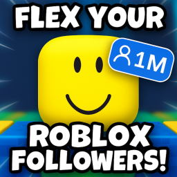 Flex your Roblox Followers!