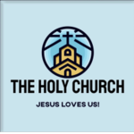 [The Holy Church]