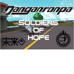 Danganronpa : Soldiers of Hope