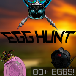 Unofficial Egg Hunt! [READ DESCRIPTION]