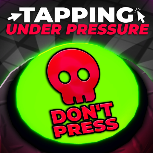 Tapping Under Pressure