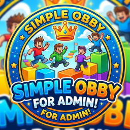 ⭐ Simple Obby For Admin! ⭐ (Lobby Update!)