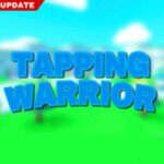 TAPPING WARRIOR 🔥UPDATE 1!🔥
