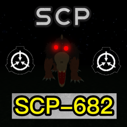 Survival The SCP 682 The Killer