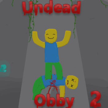 Undead Obby 2