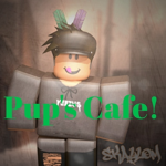 Pup's Cafe!